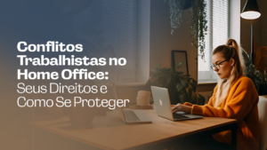 direitos trabalhistas home office